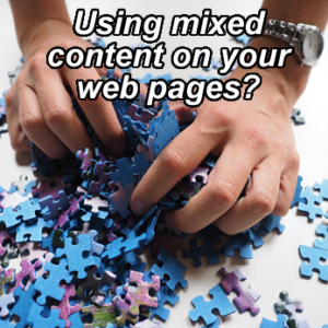 Using mixed content on your website?